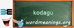 WordMeaning blackboard for kodagu